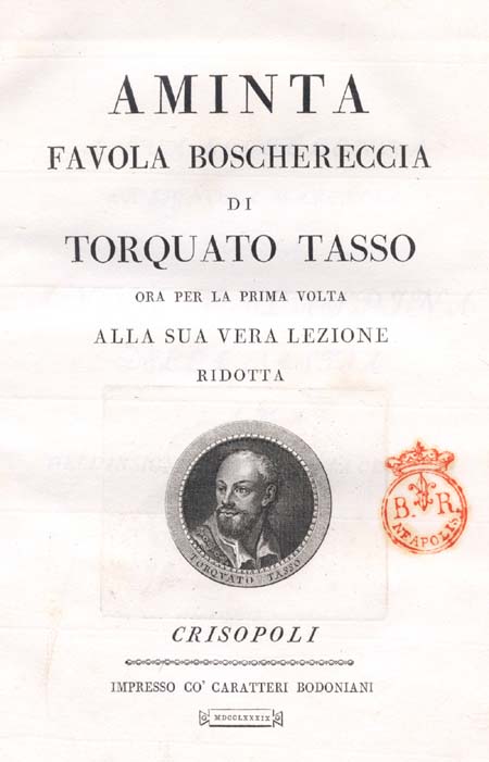 Torquato Tasso, Aminta, favola boschereccia, Parma 1789